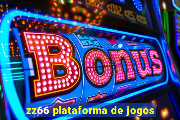 zz66 plataforma de jogos